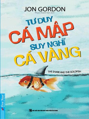 cover image of Tư Duy Cá Mập Suy Nghĩ Cá Vàng
